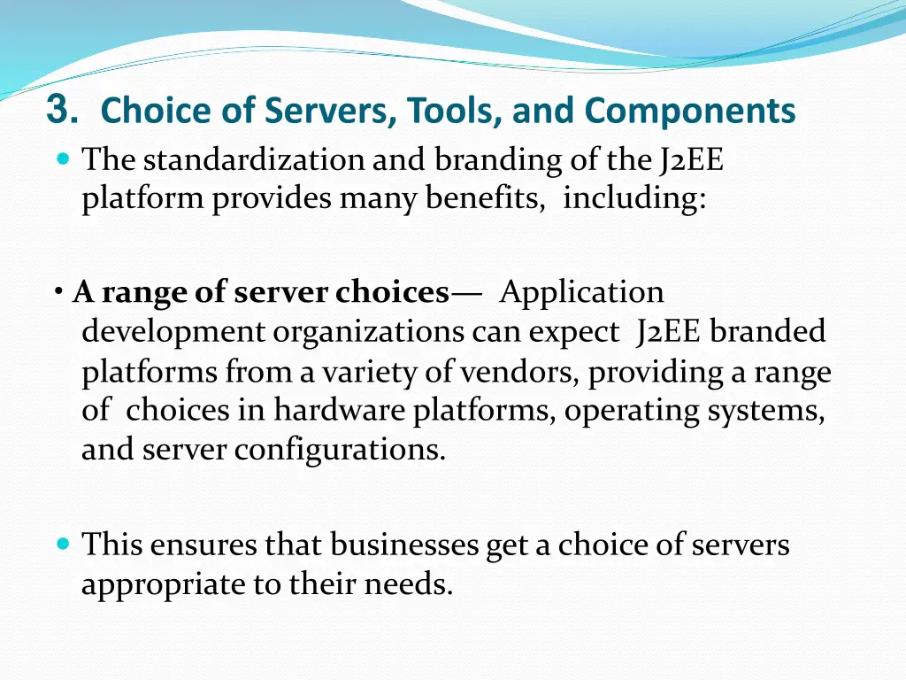 3 choice of servers tools and components
