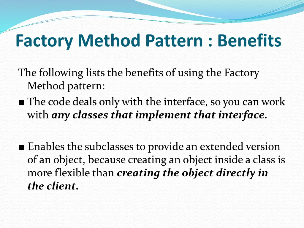 factory method pattern benefits
