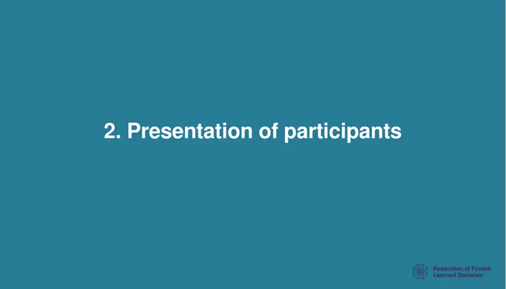 2 presentation of participants