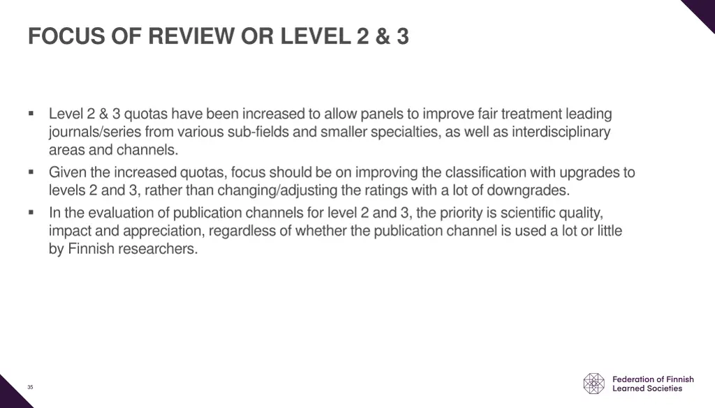 focus of review or level 2 3