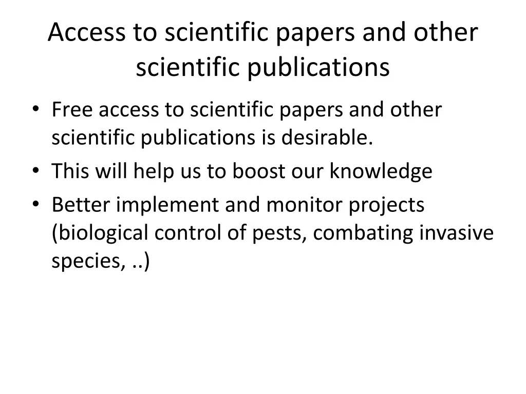 access to scientific papers and other scientific