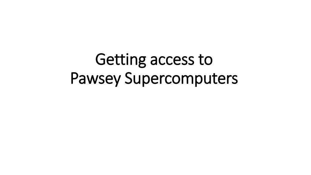 getting access to getting access to pawsey