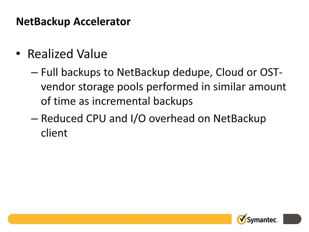netbackup accelerator 1