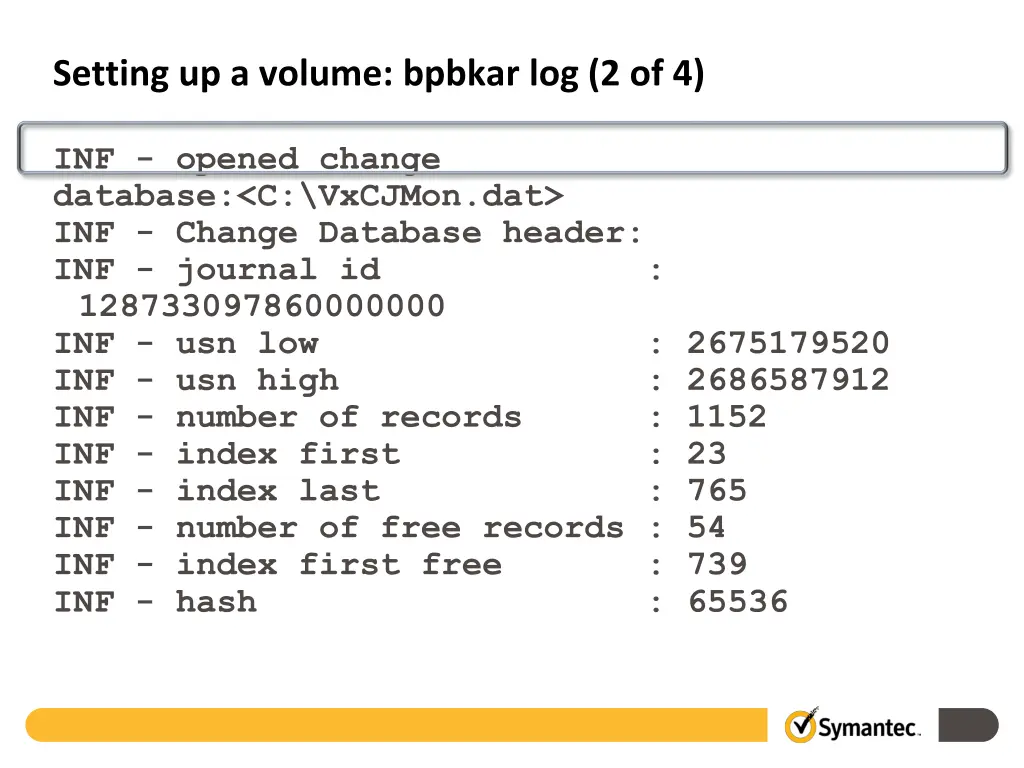setting up a volume bpbkar log 2 of 4