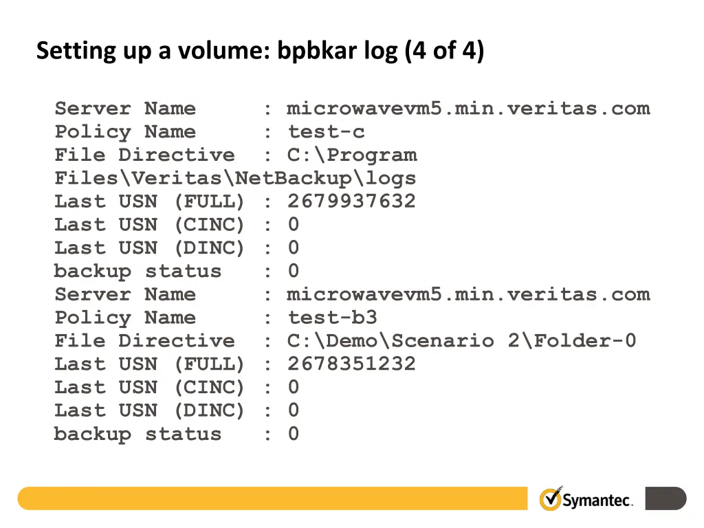 setting up a volume bpbkar log 4 of 4