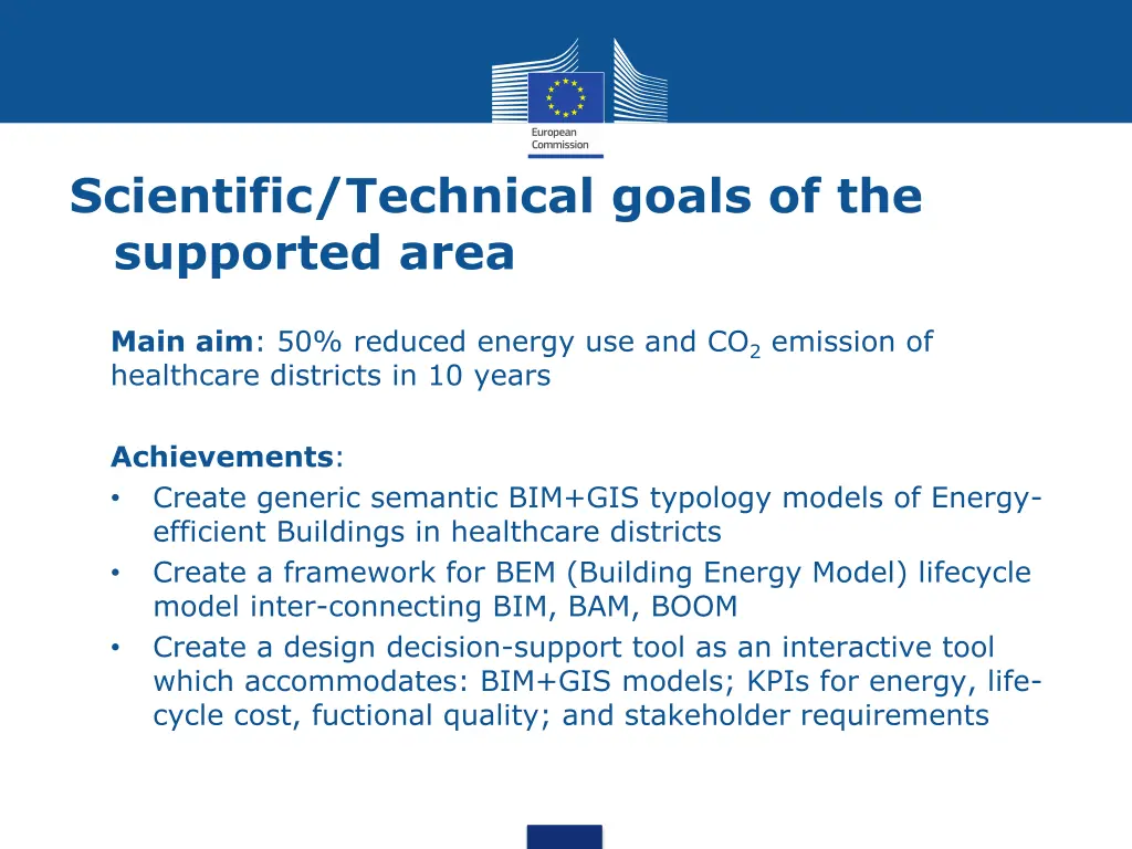 scientific technical goals of the supported area