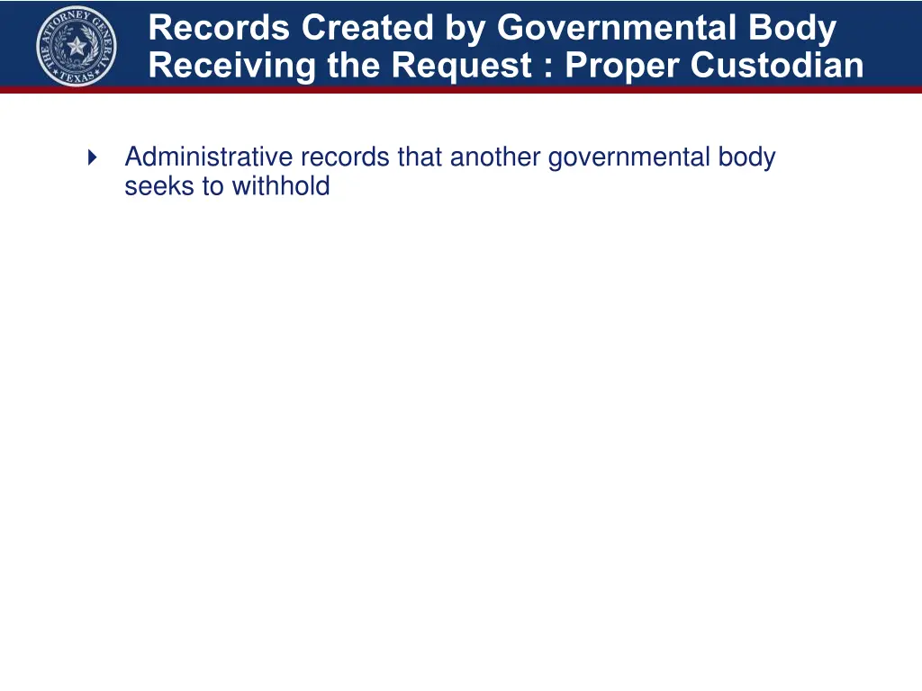 records created by governmental body receiving 3