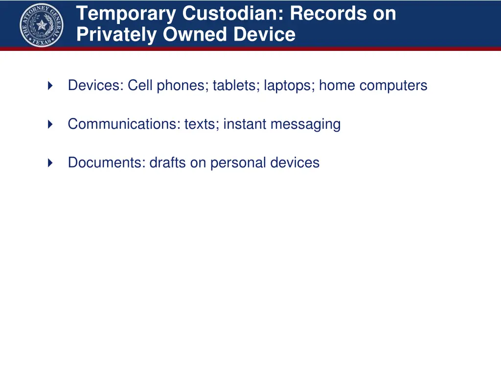 temporary custodian records on privately owned