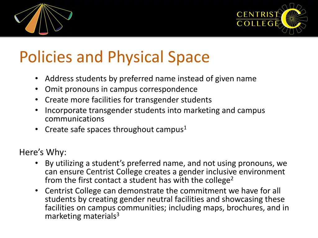 policies and physical space