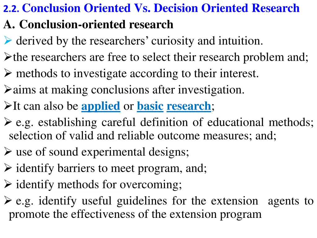 2 2 conclusion oriented vs decision oriented