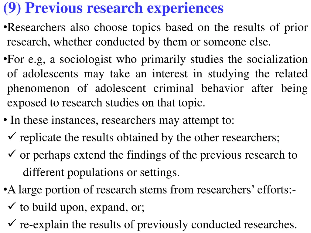 9 previous research experiences researchers also