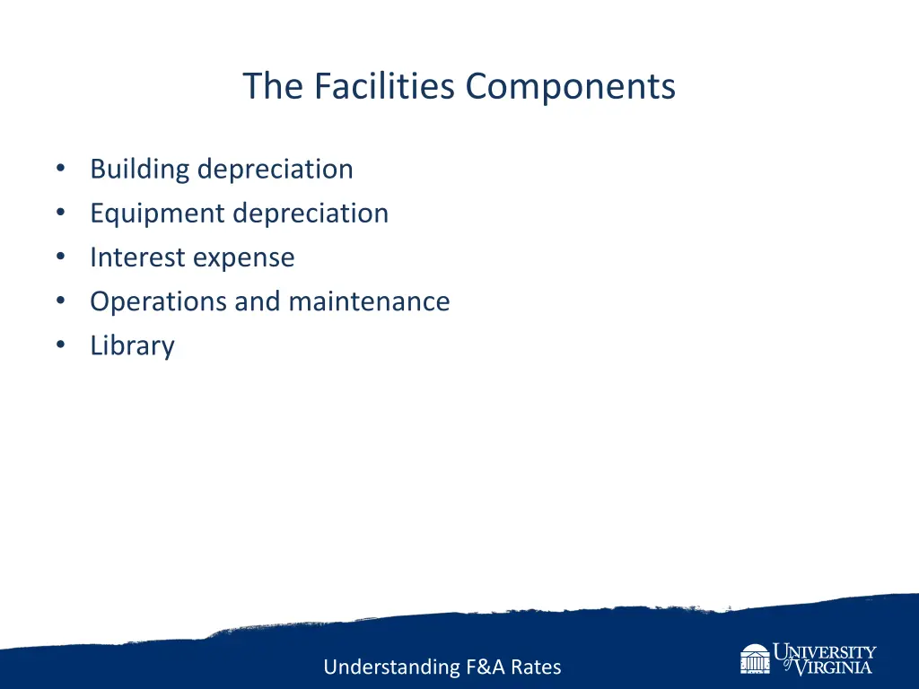 the facilities components