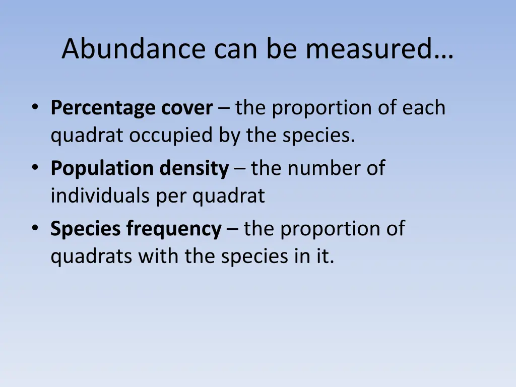 abundance can be measured