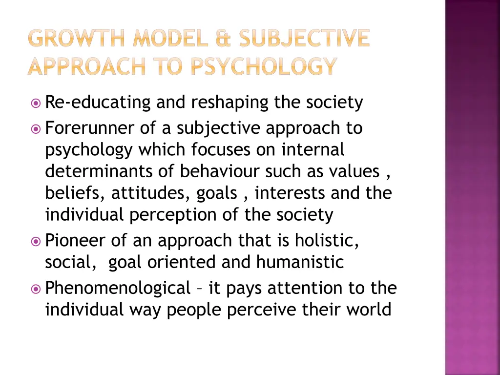 growth model subjective approach to psychology