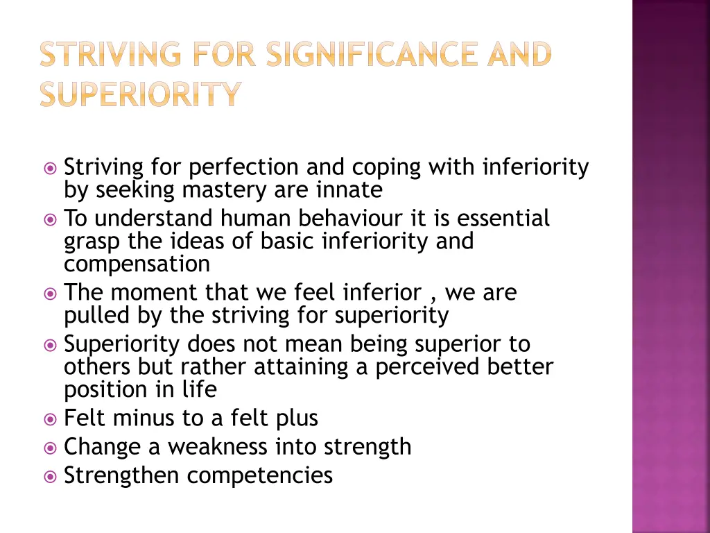 striving for significance and superiority