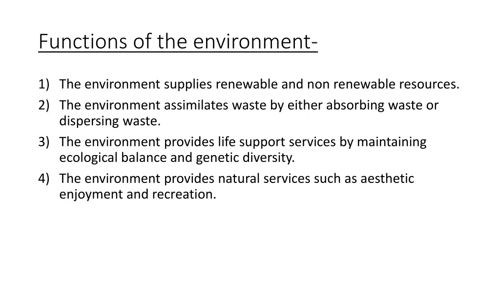functions of the environment