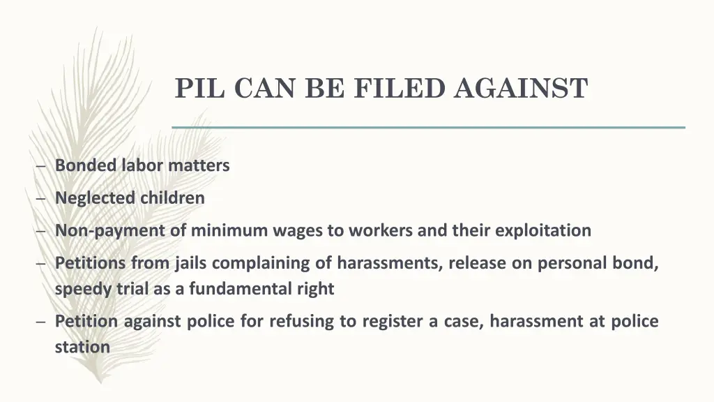 pil can be filed against