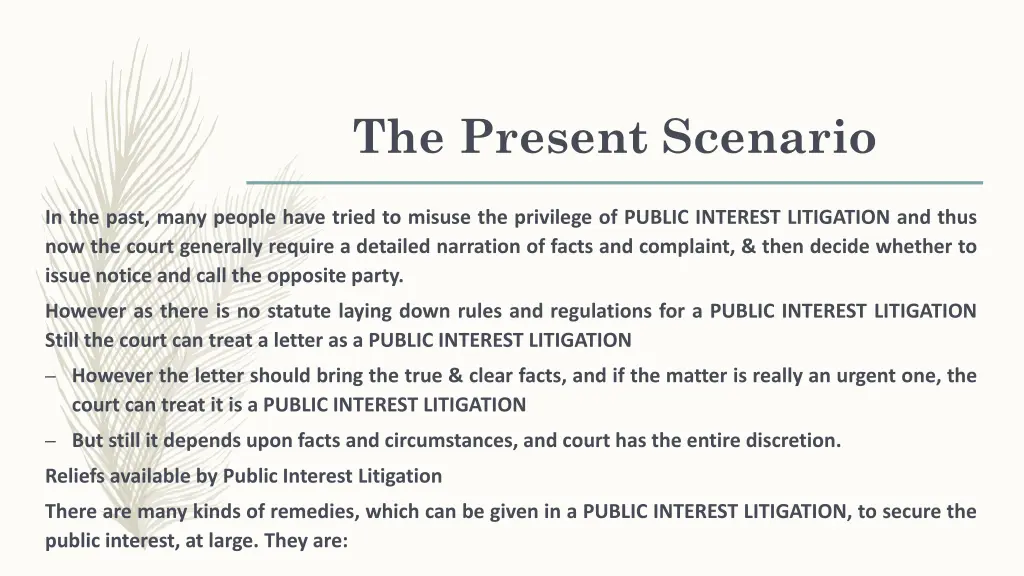 the present scenario