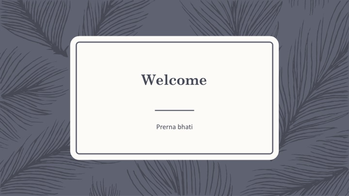 welcome