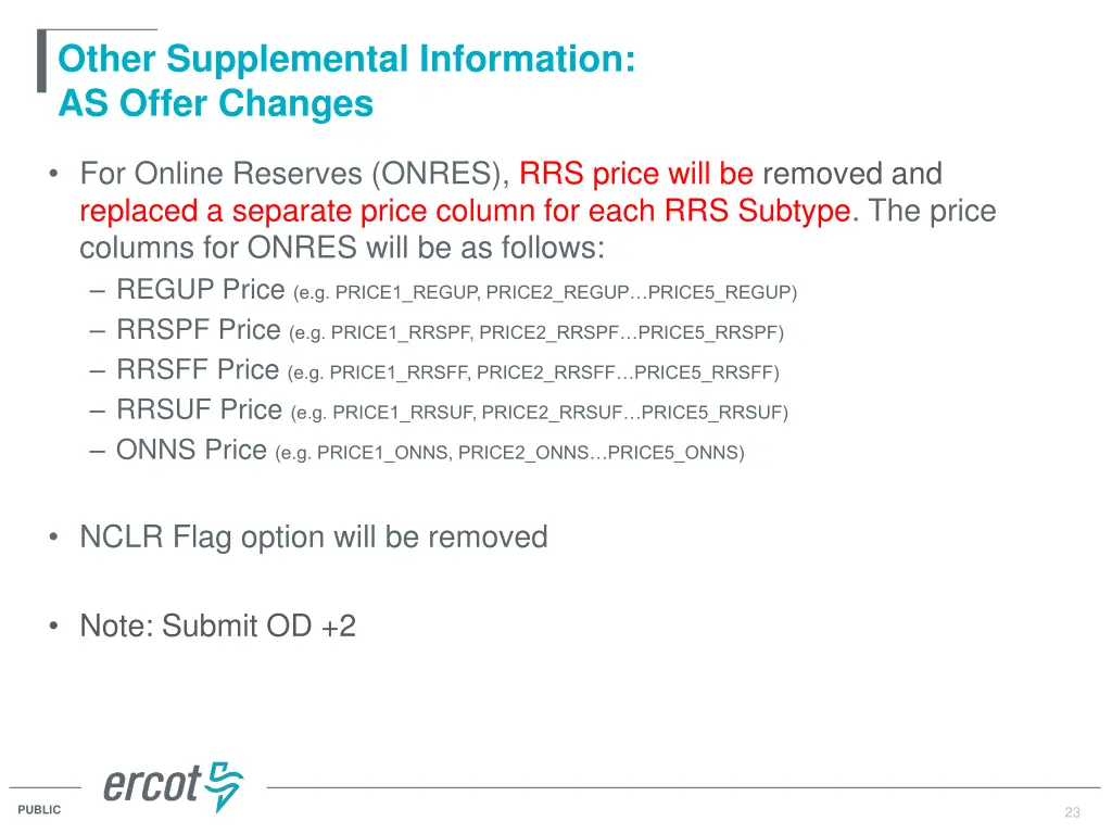 other supplemental information as offer changes