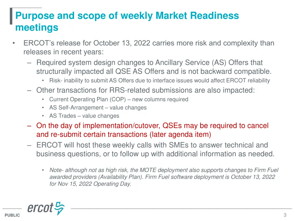 purpose and scope of weekly market readiness