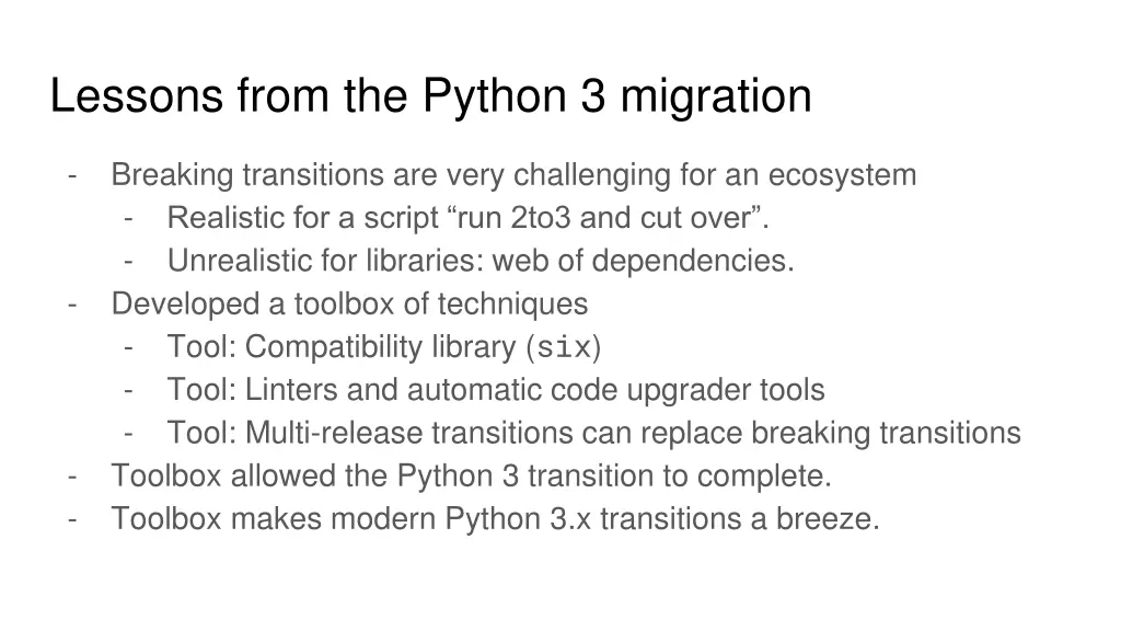 lessons from the python 3 migration
