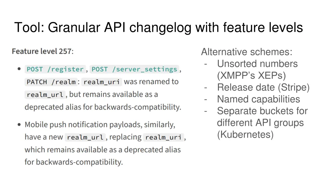 tool granular api changelog with feature levels 1