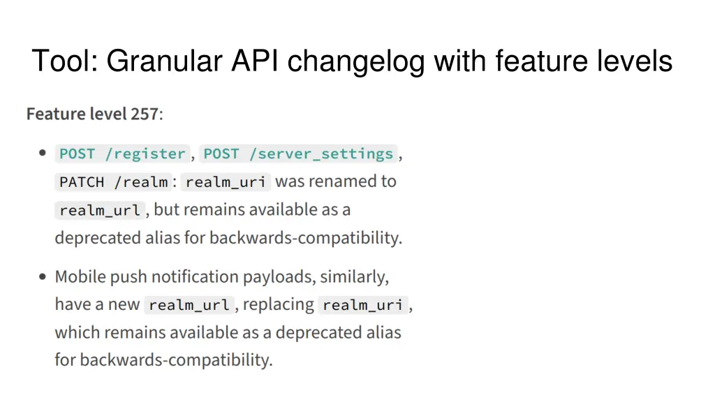 tool granular api changelog with feature levels
