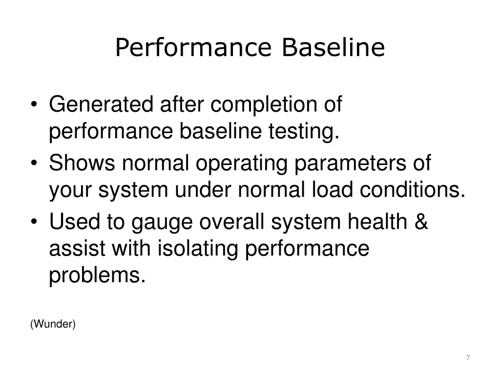 performance baseline