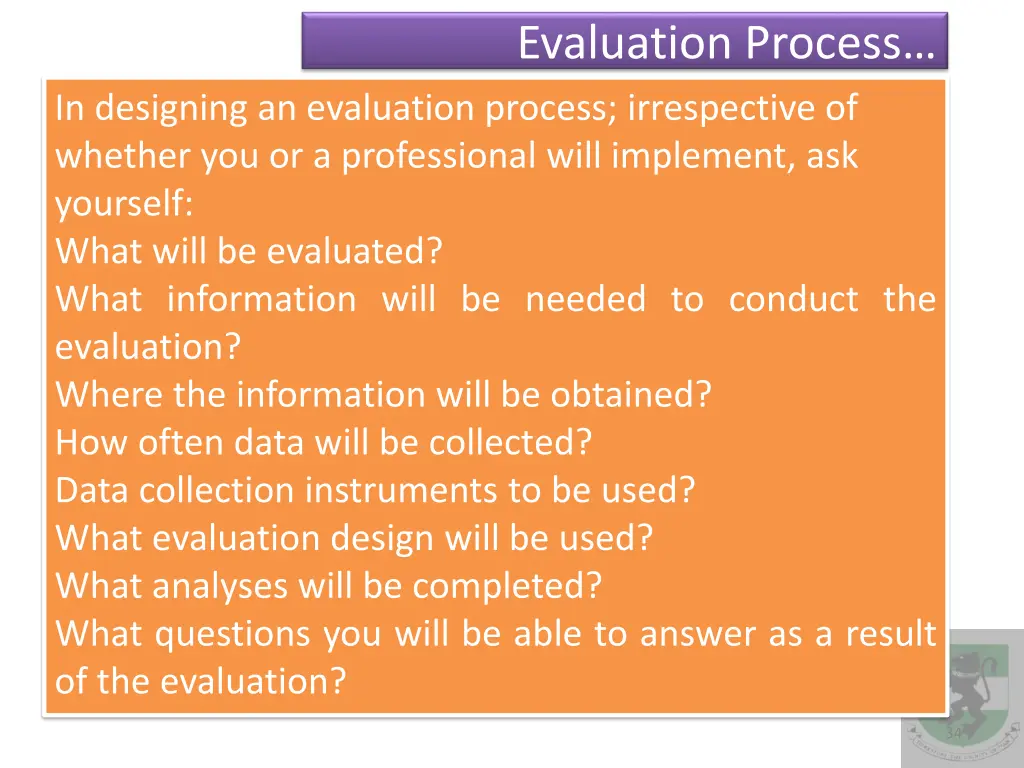 evaluation process