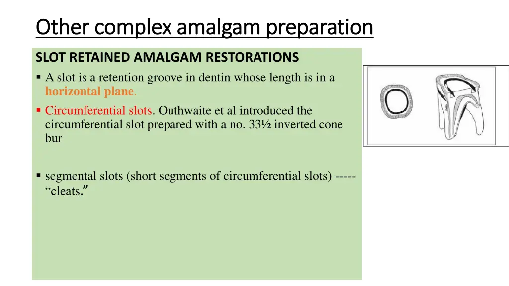 other complex amalgam preparation other complex