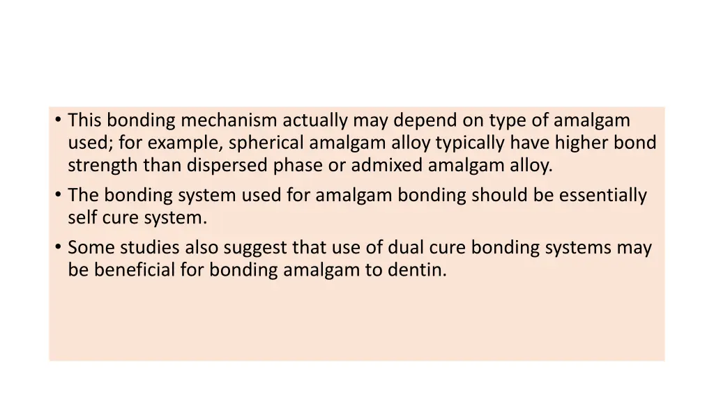 this bonding mechanism actually may depend