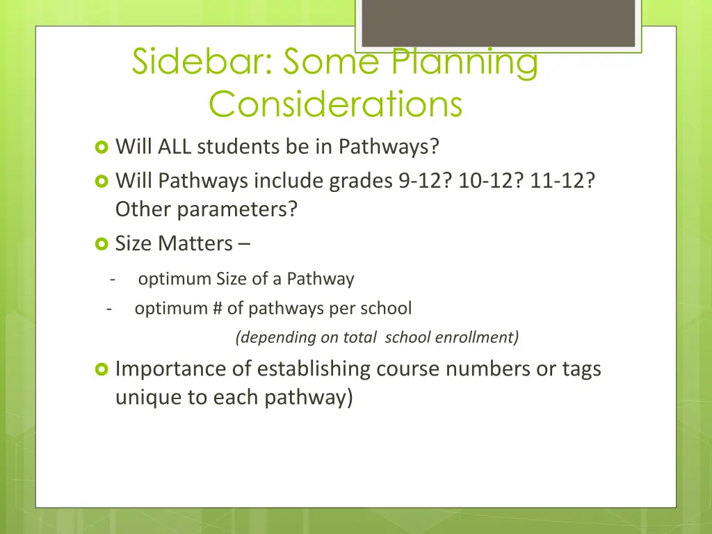 sidebar some planning considerations