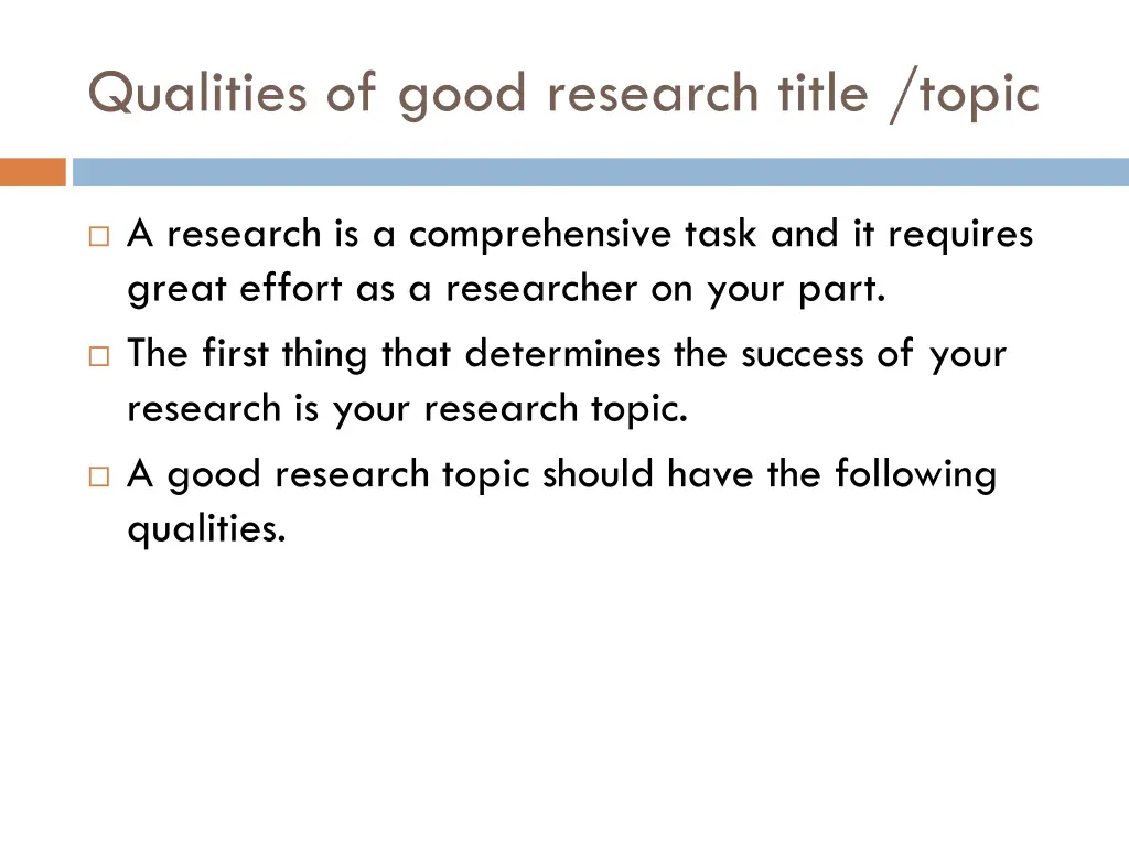 qualities of good research title topic