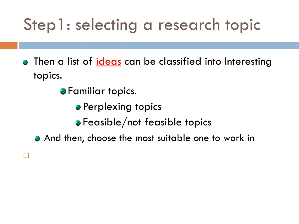 step1 selecting a research topic