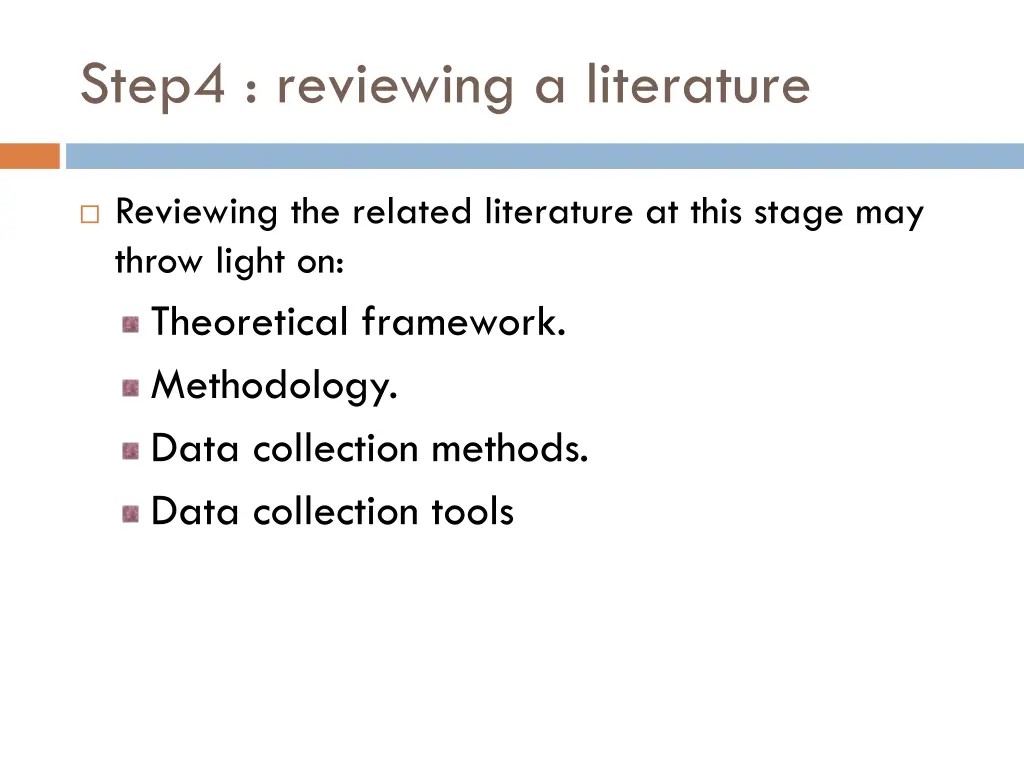 step4 reviewing a literature