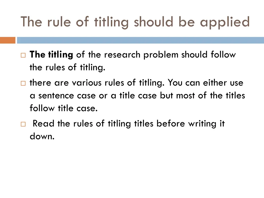 the rule of titling should be applied