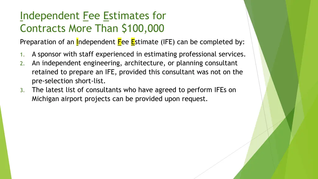 independent fee estimates for contracts more than