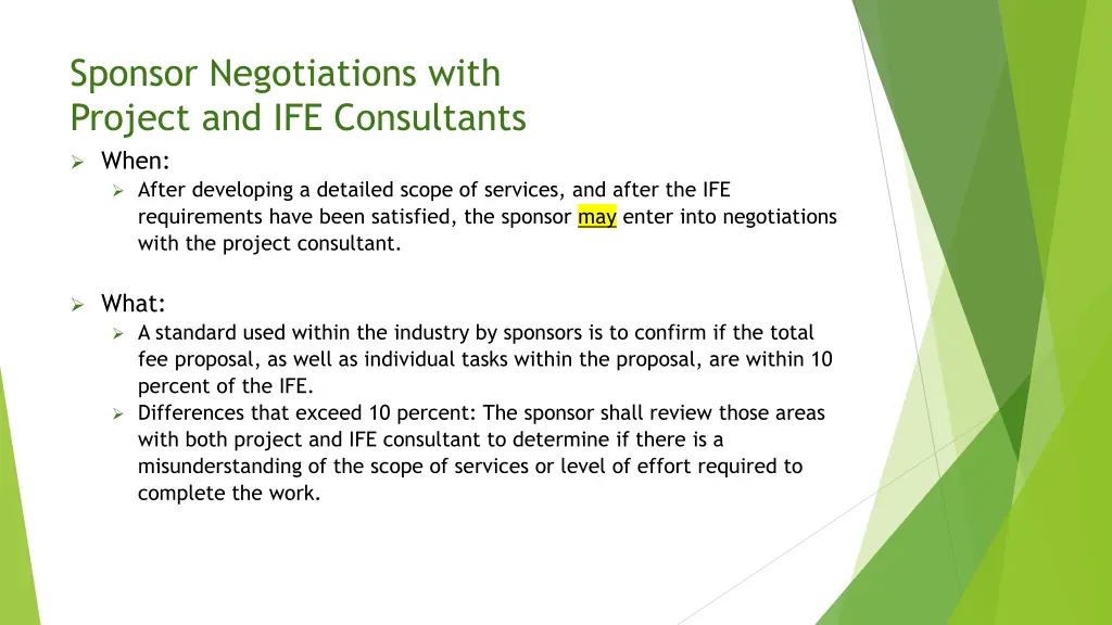 sponsor negotiations with project