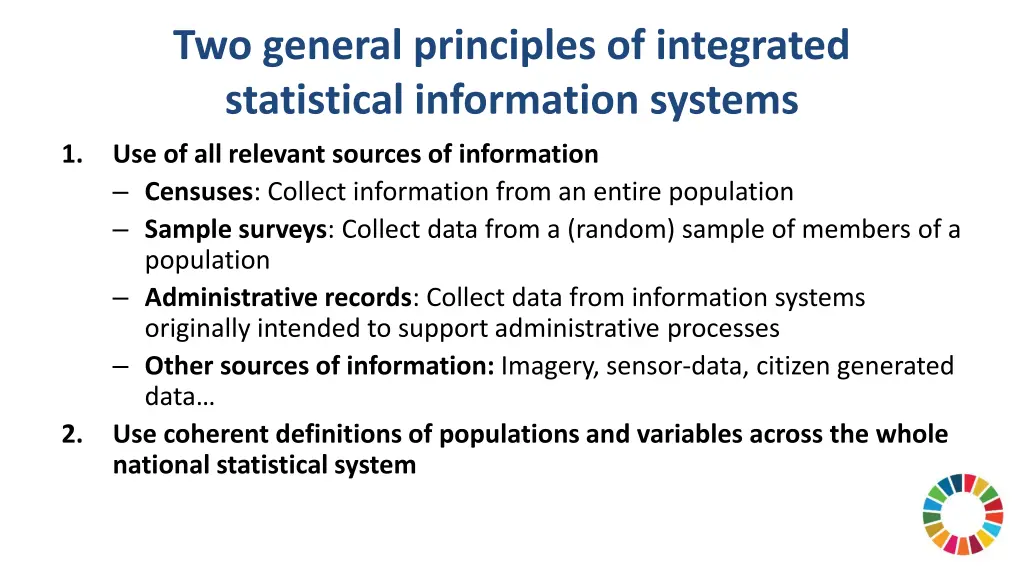 two general principles of integrated statistical
