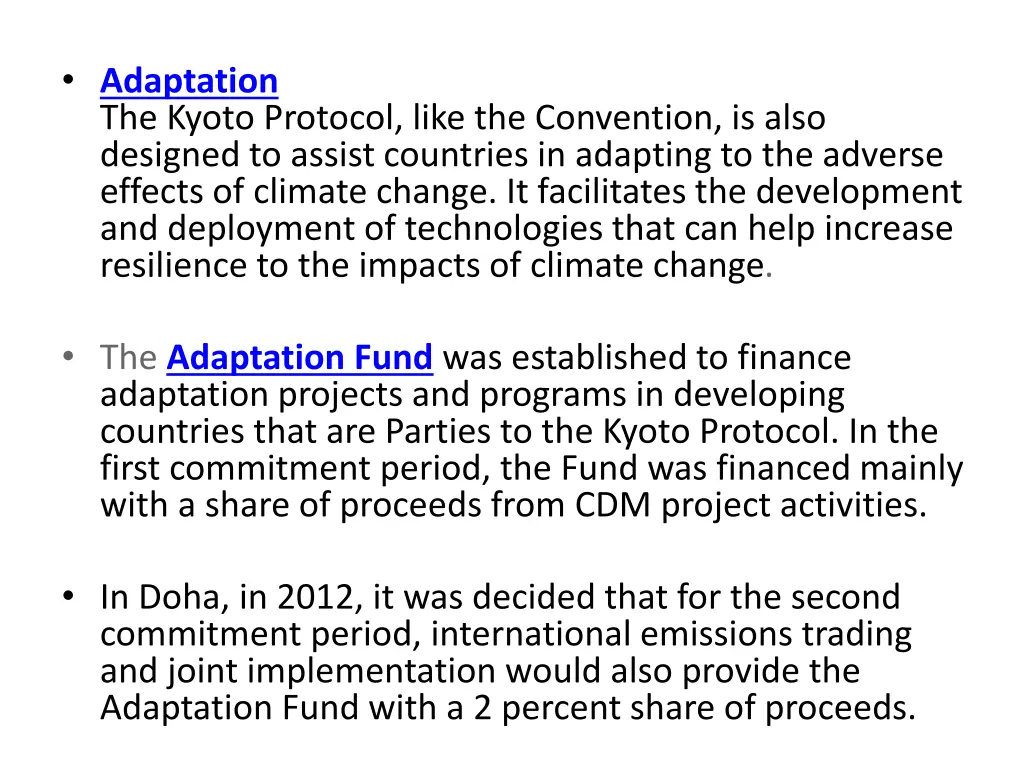 adaptation the kyoto protocol like the convention