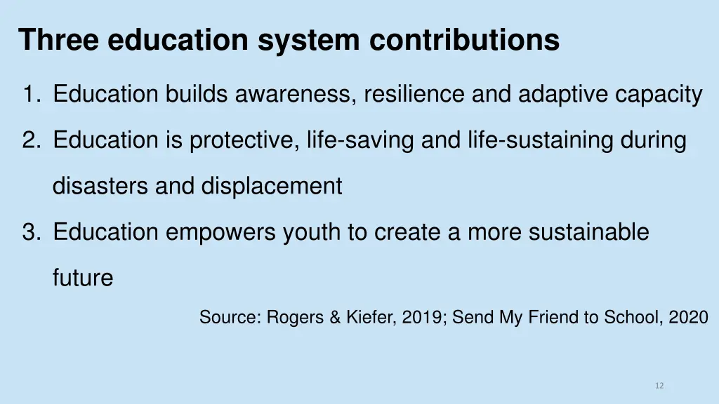 three education system contributions