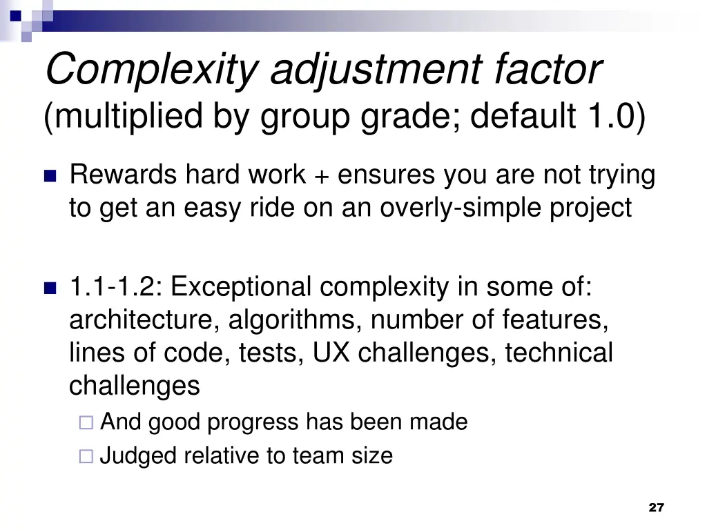 complexity adjustment factor multiplied by group