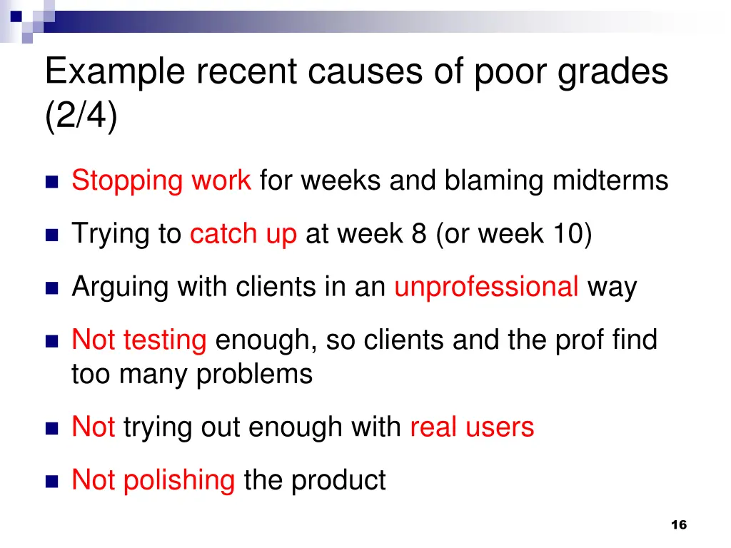 example recent causes of poor grades 2 4