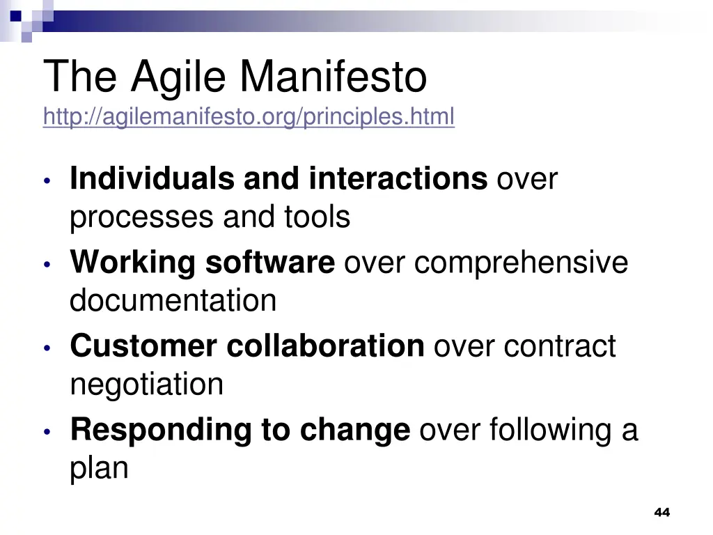 the agile manifesto http agilemanifesto