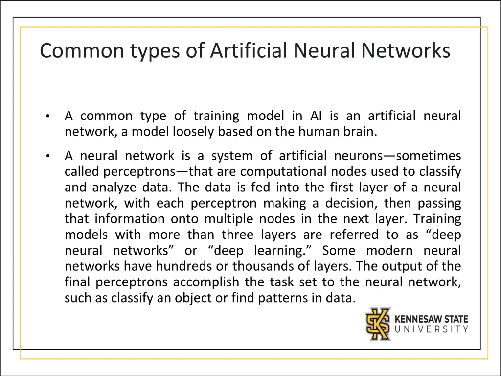 common types of artificial neural networks