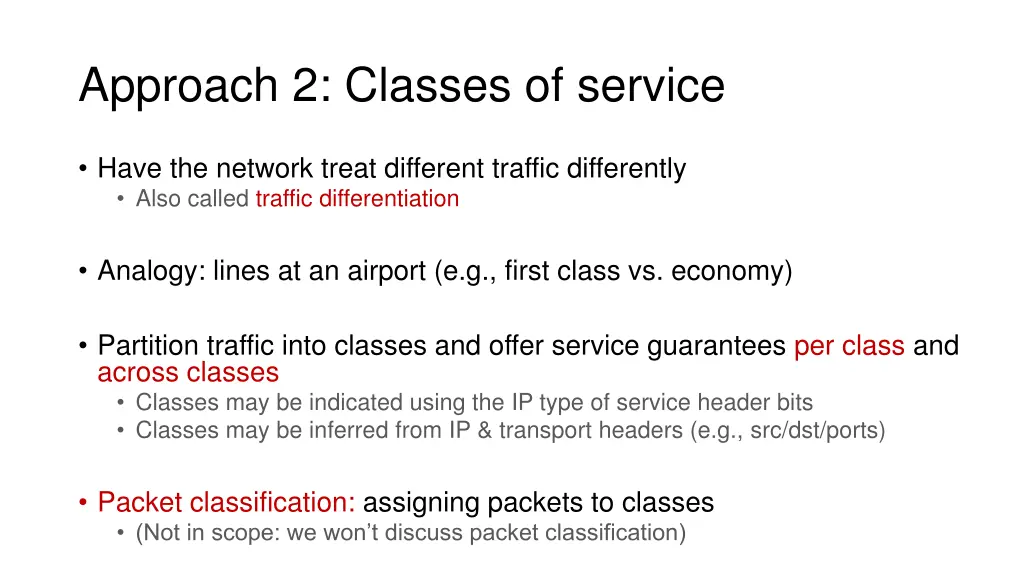 approach 2 classes of service
