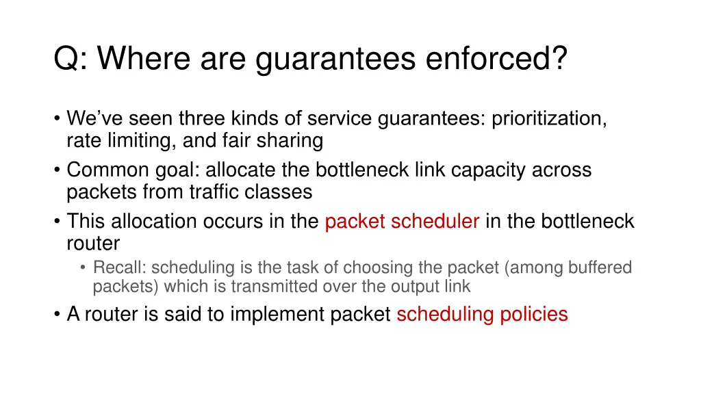 q where are guarantees enforced