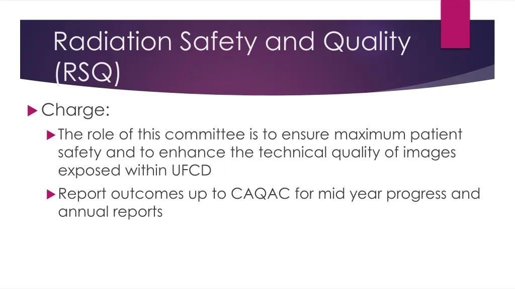 radiation safety and quality rsq
