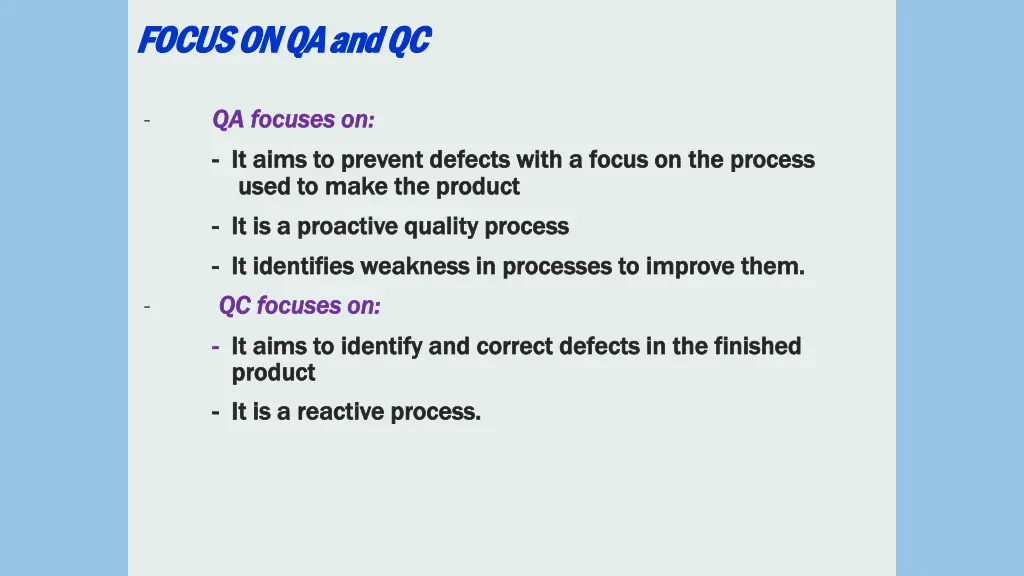 focus on qa and qc focus on qa and qc
